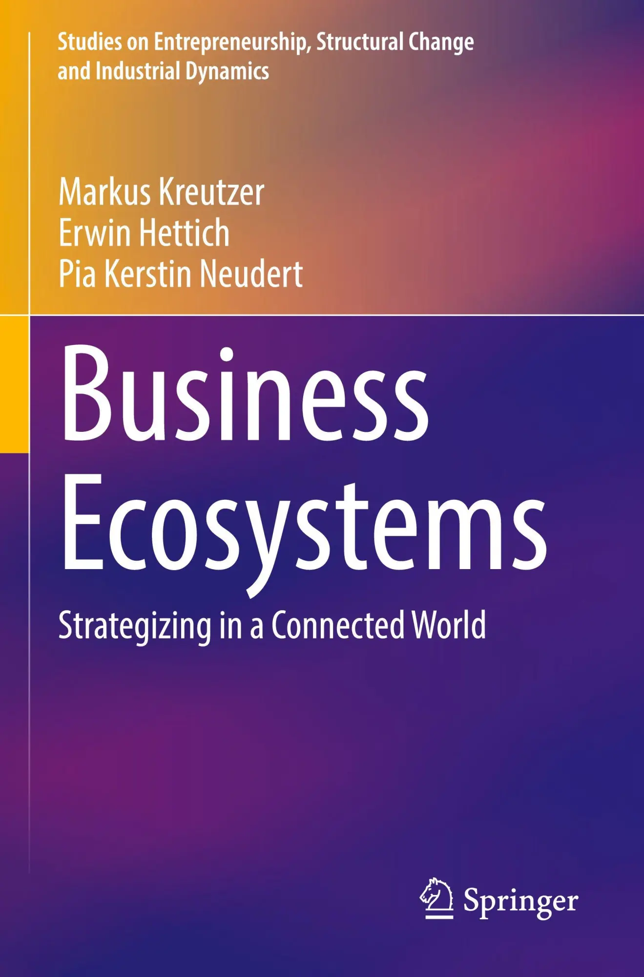 Cover: 9783031705571 | Business Ecosystems | Strategizing in a Connected World | Taschenbuch