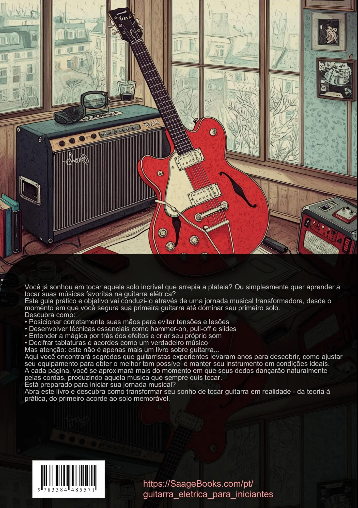 Rückseite: 9783384485571 | Guitarra Elétrica para Iniciantes: Guia Completo do Zero ao...