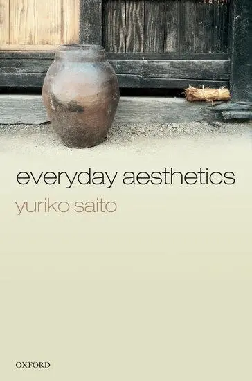 Cover: 9780199575671 | Everyday Aesthetics | Yuriko Saito | Taschenbuch | Englisch | 2010