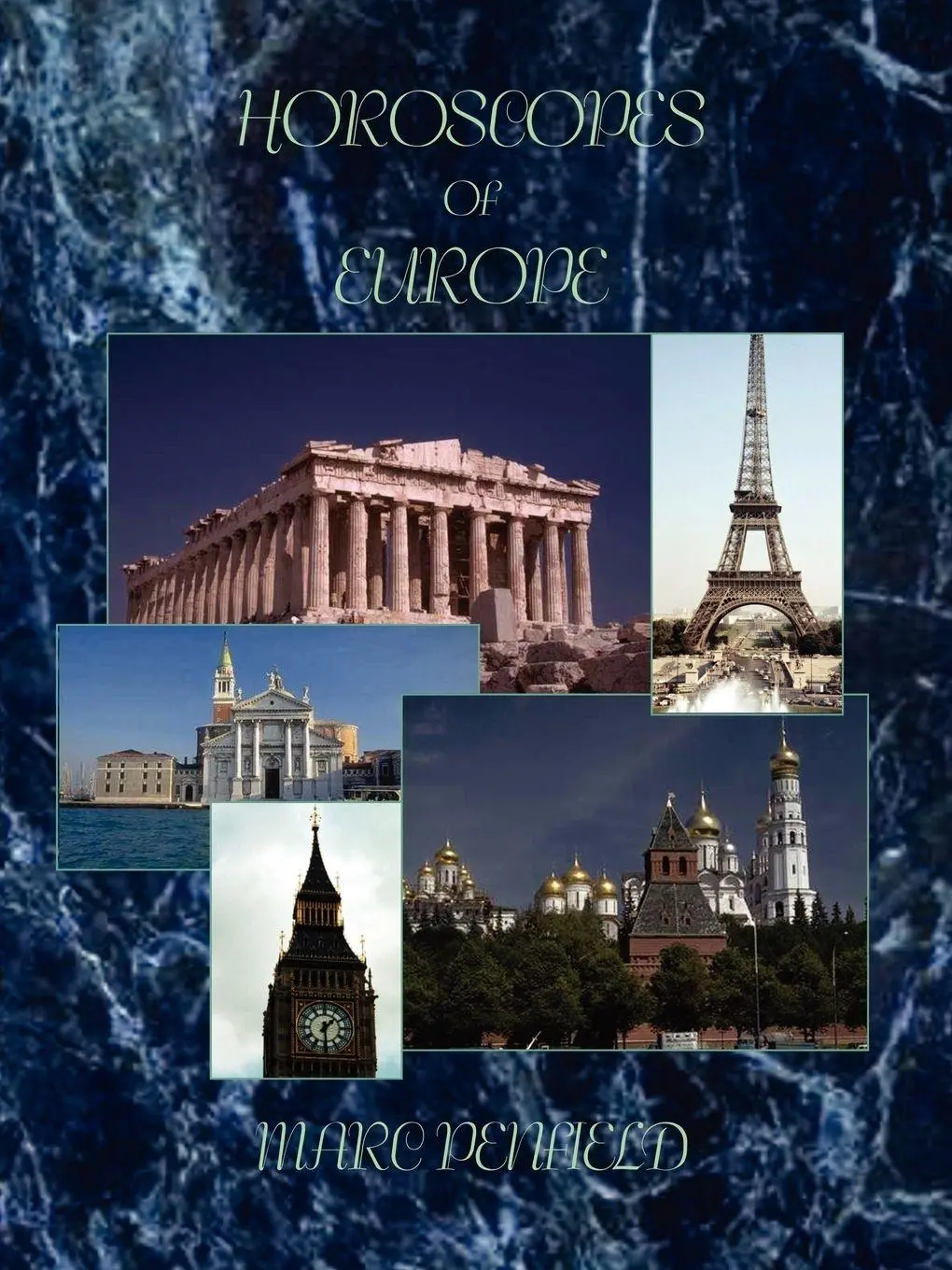 Cover: 9780866905671 | Horoscopes of Europe | Marc Penfield | Taschenbuch | Englisch | 2006