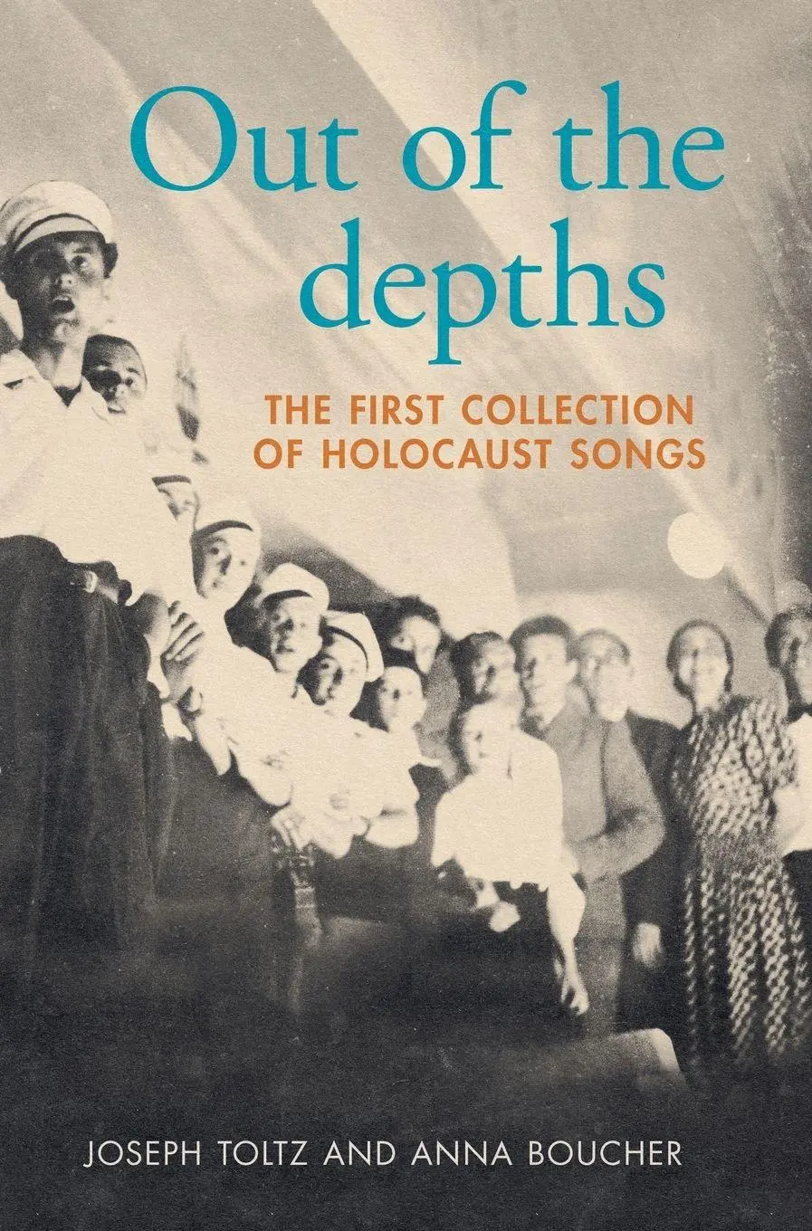 Cover: 9781526165671 | Out of the depths | The first collection of Holocaust songs | Buch