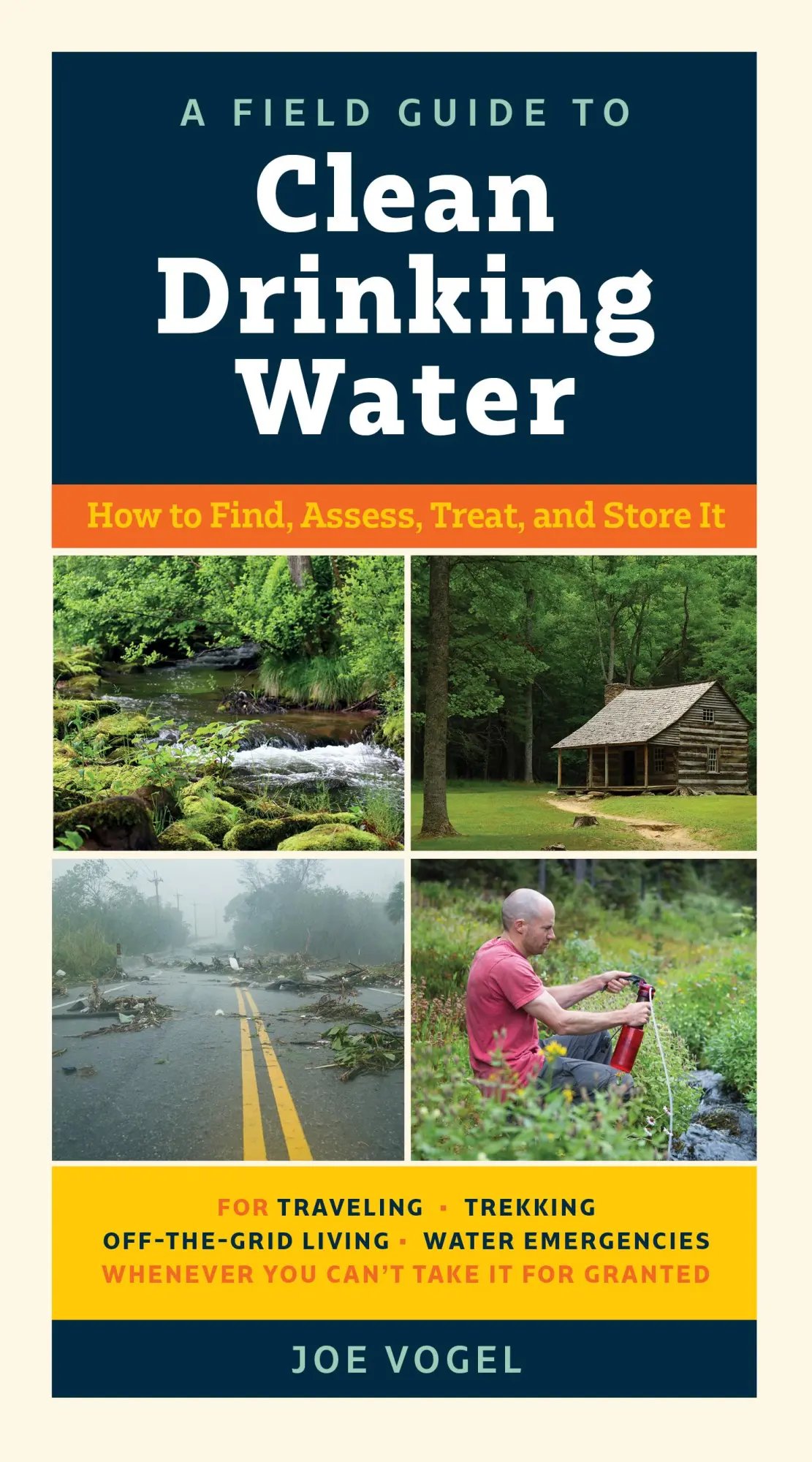 Cover: 9781615195671 | A Field Guide to Clean Drinking Water | Joe Vogel | Taschenbuch | 2019