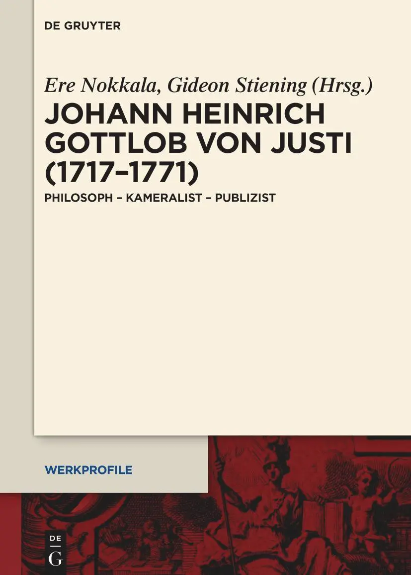 Johann Heinrich Gottlob von Justi (1717-1771)