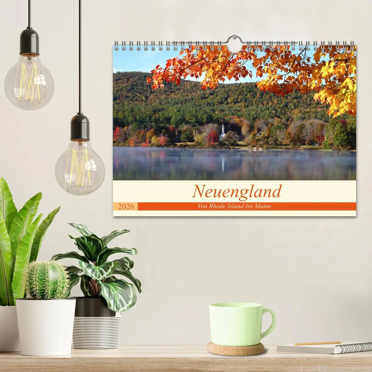Bild: 9783457735671 | Neuengland - Von Rhode Island bis Maine (Wandkalender 2026 DIN A4...