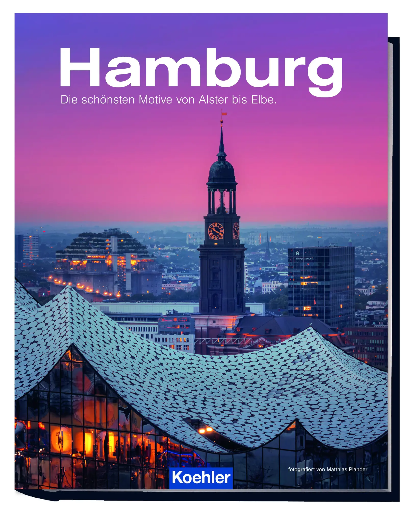 Cover: 9783782215671 | Hamburg | Die schönsten Motive von Alster bis Elbe | Matthias Plander