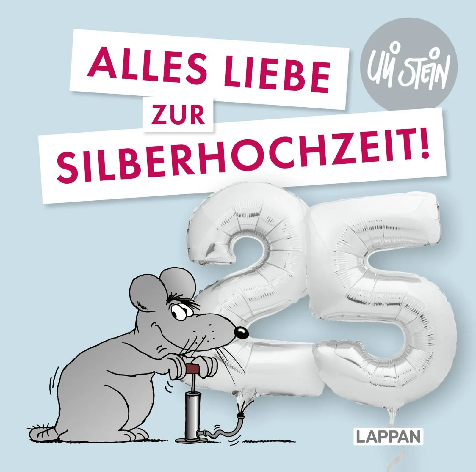 Cover: 9783830345671 | Uli Stein für Verliebte: Silberhochzeit | Uli Stein | Buch | 48 S.