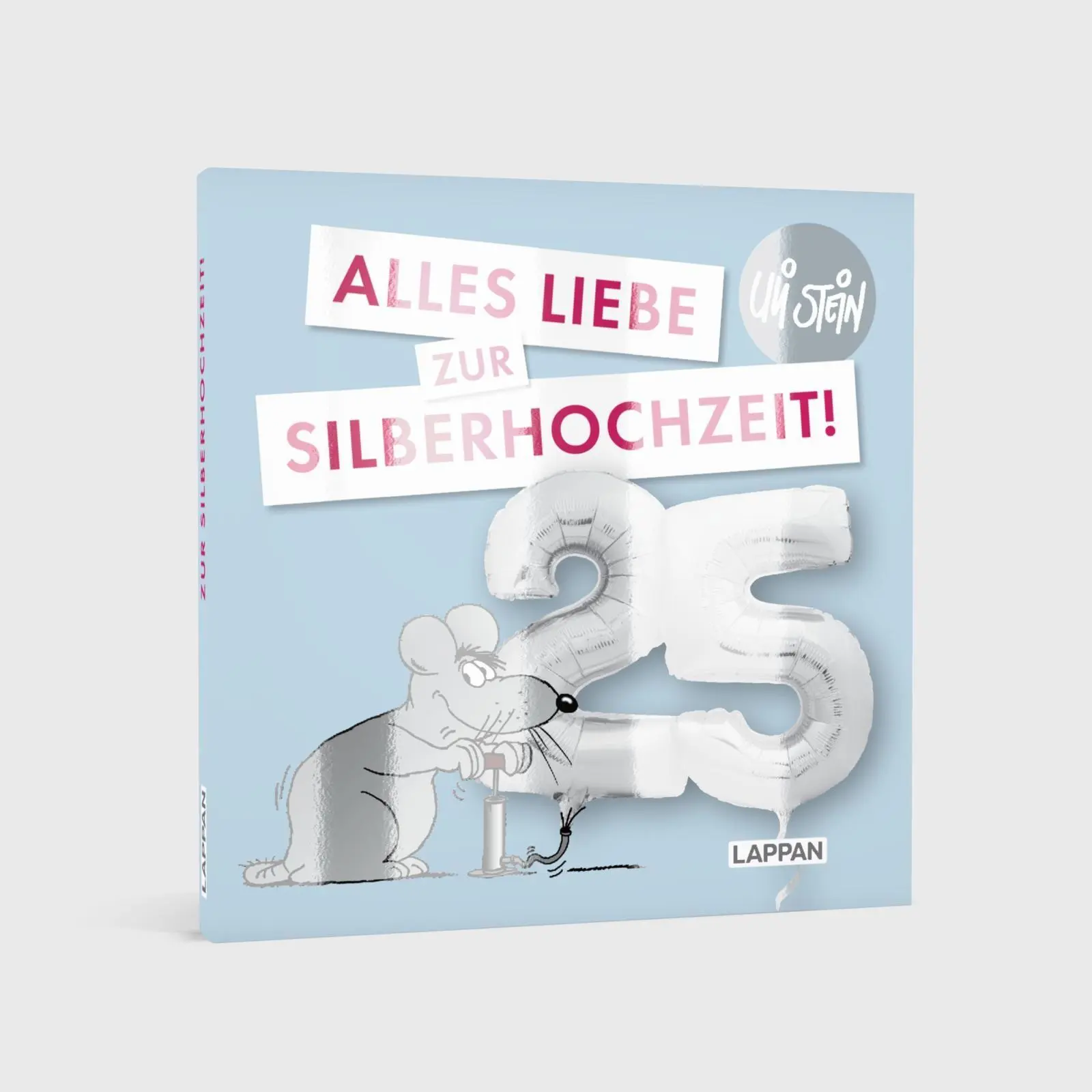 Bild: 9783830345671 | Uli Stein für Verliebte: Silberhochzeit | Uli Stein | Buch | 48 S.
