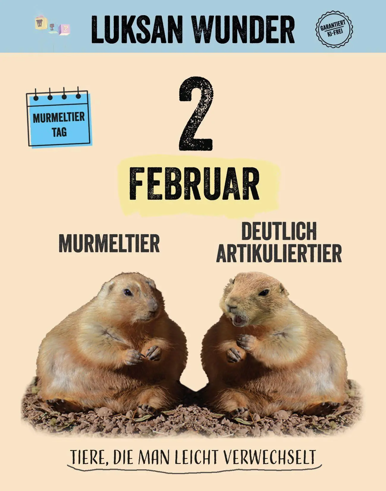 Bild: 9783910775671 | 366 TIERE, DIE MAN LEICHT VERWECHSELT | Luksan Wunder (u. a.) | 366 S.