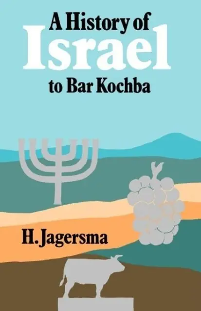 Cover: 9780334025771 | A History of Israel to Bar Kochba | H. Jagersma | Taschenbuch | 2009