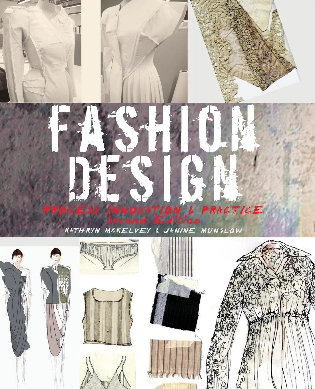Cover: 9780470655771 | Fashion Design | Kathryn Mckelvey (u. a.) | Taschenbuch | 236 S.