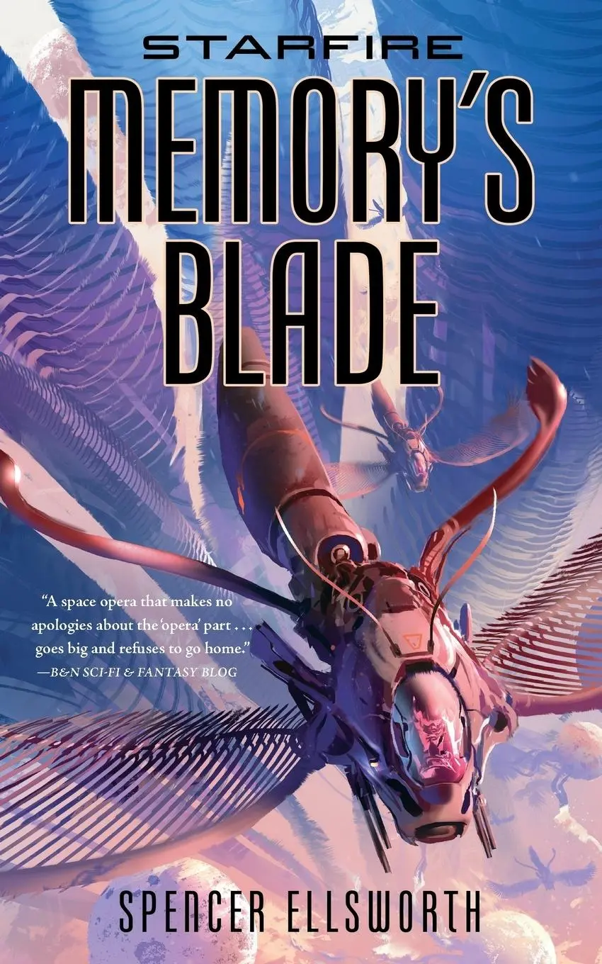 Cover: 9780765395771 | Starfire | Memory's Blade | Spencer Ellsworth | Taschenbuch | Englisch