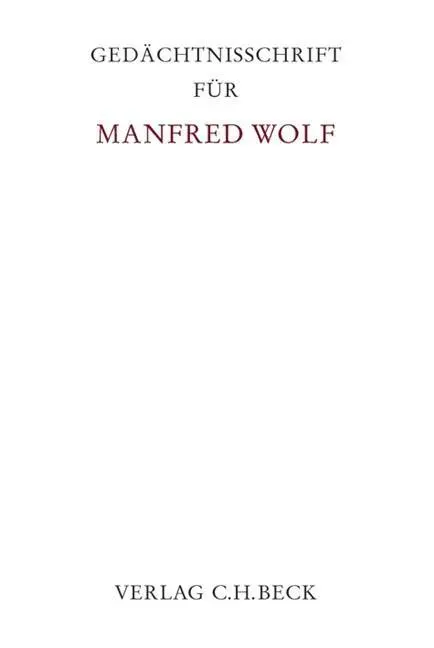 Cover: 9783406615771 | Gedächtnisschrift für Manfred Wolf | Jens Dammann | Buch | XXVIII