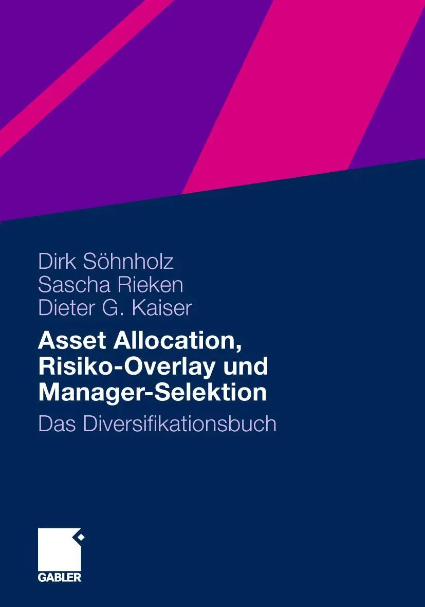Cover: 9783658005771 | Asset Allocation, Risiko-Overlay und Manager-Selektion | Taschenbuch