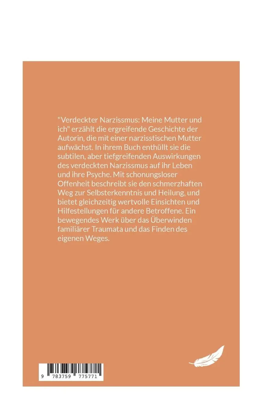 Rückseite: 9783759775771 | Meine verdeckte narzisstische Mutter und ich | Elanadi Phoenix | Buch