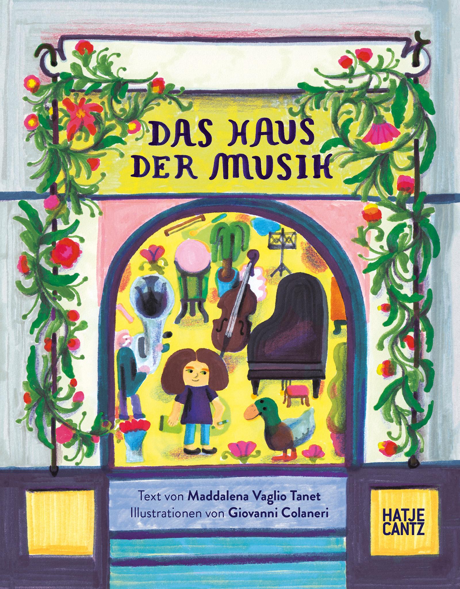 Cover: 9783775755771 | Das Haus der Musik - Ein Kinderbuch über skurrile Charaktere, Musik...