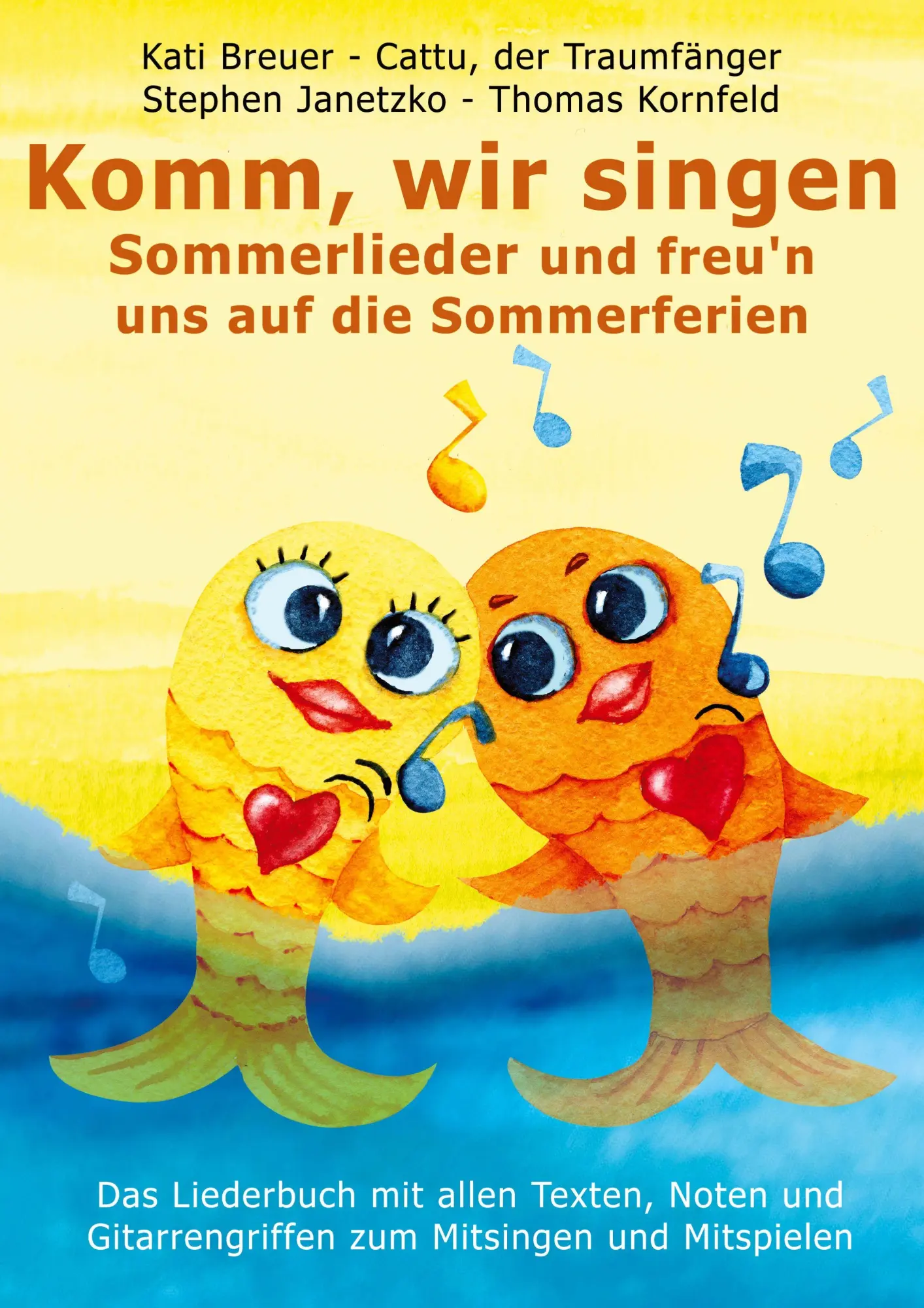 Cover: 9783957225771 | Komm, wir singen Sommerlieder und freu'n uns auf die Sommerferien