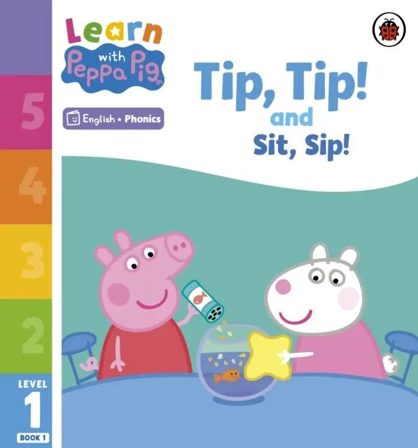 Cover: 9780241575871 | Learn with Peppa Phonics Level 1 Book 1 - Tip Tip and Sit Sip...