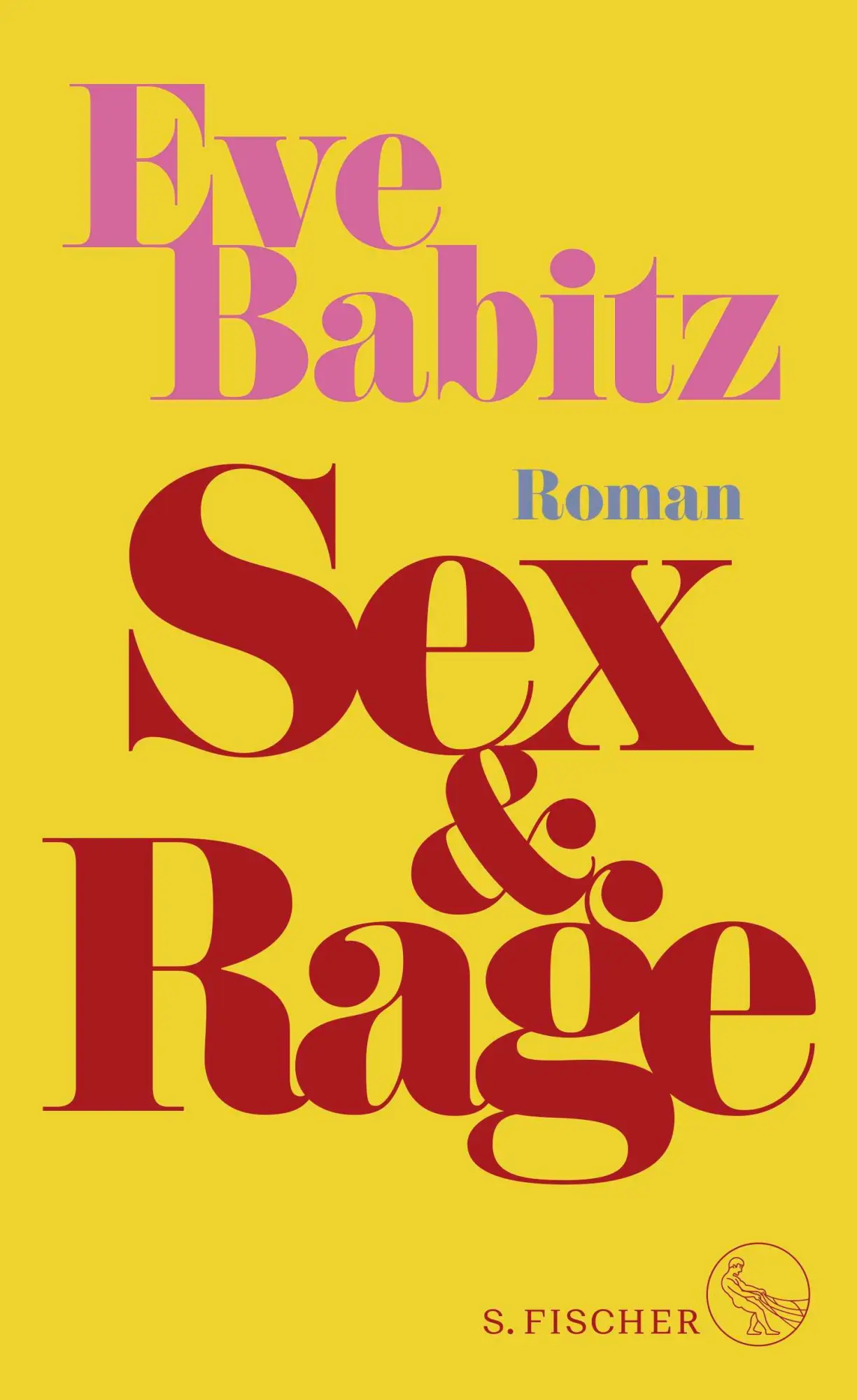 Cover: 9783103975871 | Sex &amp; Rage | Eve Babitz | Buch | 272 S. | Deutsch | 2024 | FISCHER, S.