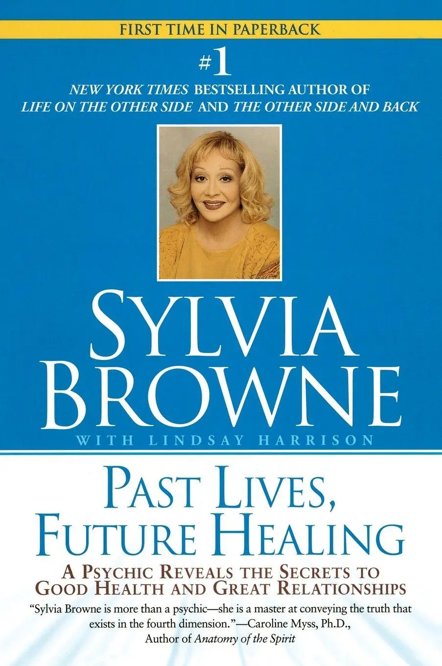 Cover: 9780451205971 | Past Lives, Future Healing | Sylvia Browne (u. a.) | Taschenbuch