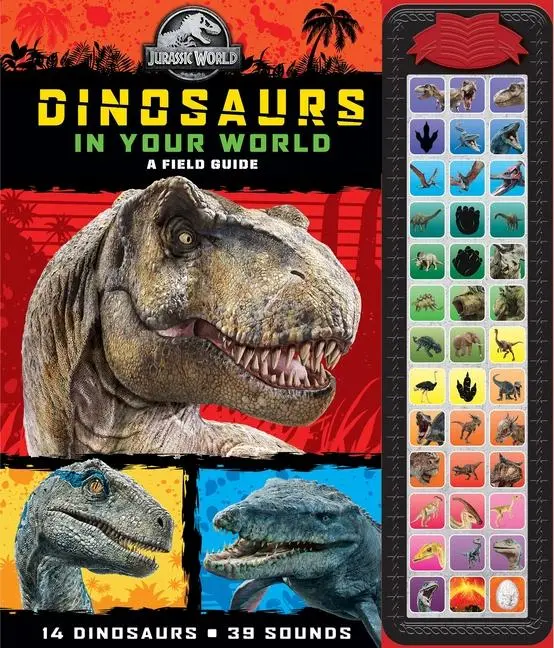 Cover: 9781503745971 | Jurassic World: Dinosaurs in Your World A Field Guide Sound Book