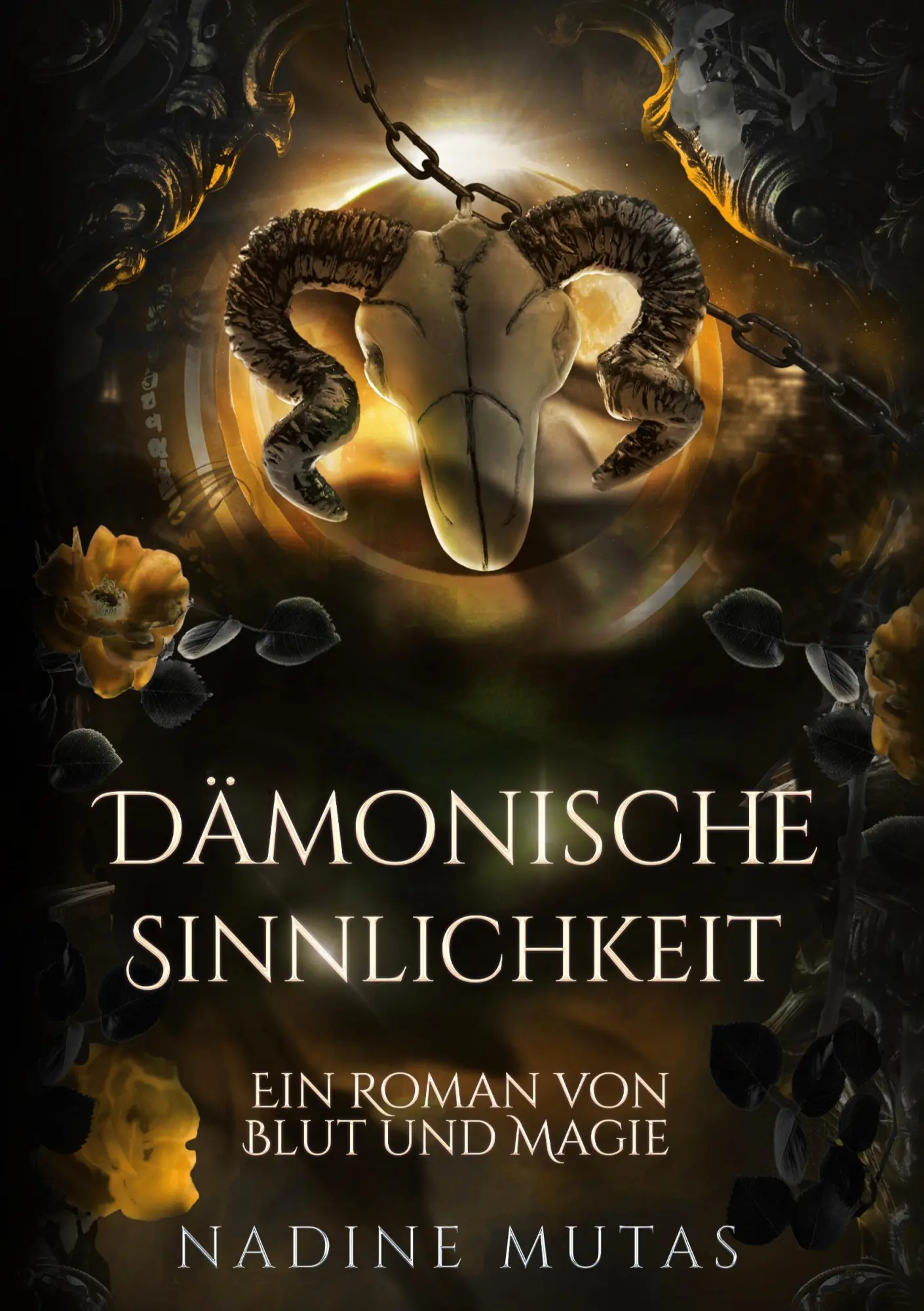 Cover: 9783695615971 | Dämonische Sinnlichkeit | Ein Roman von Blut und Magie | Nadine Mutas