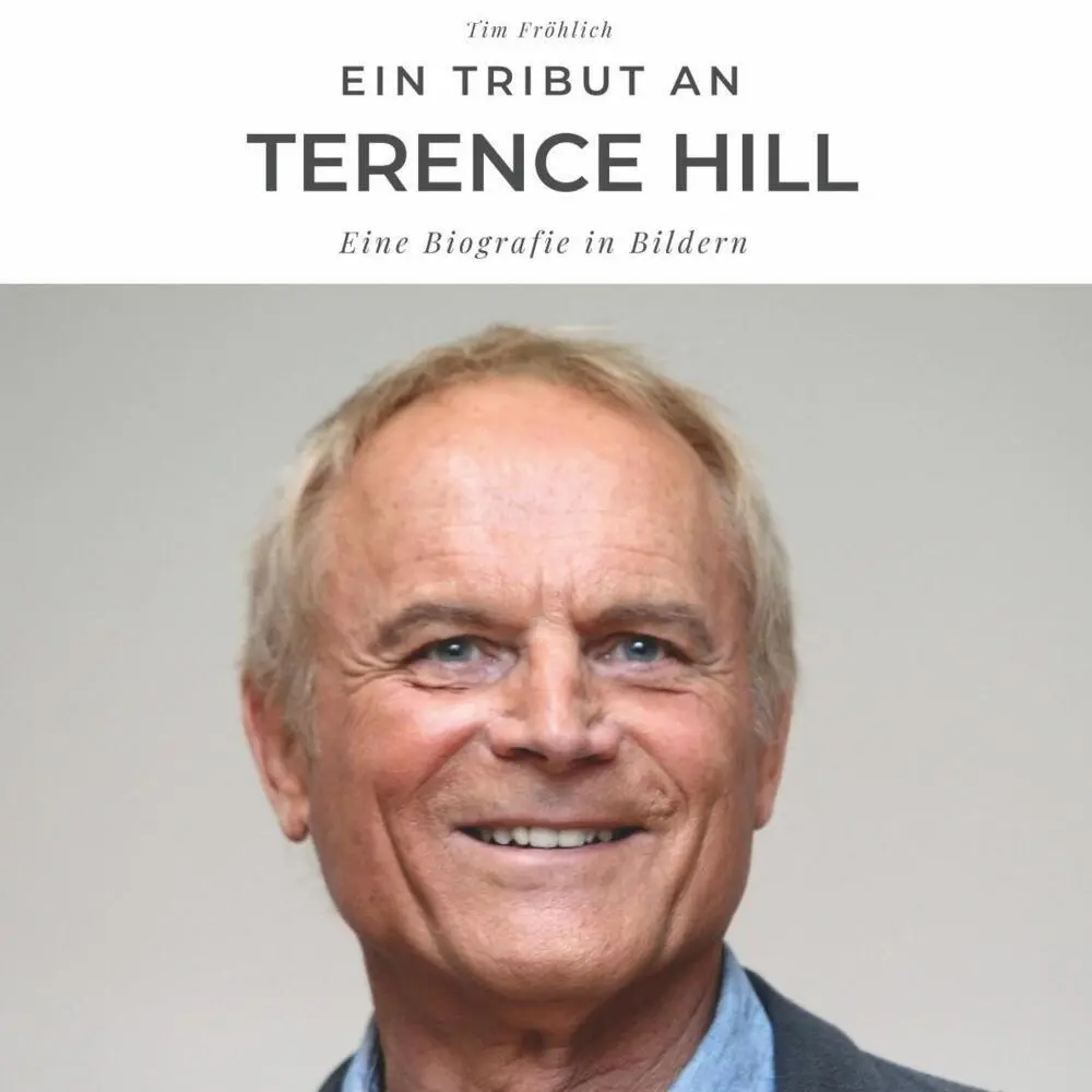 Cover: 9783750505971 | Ein Tribut an Terence Hill | Eine Biografie in Bildern | Tim Fröhlich