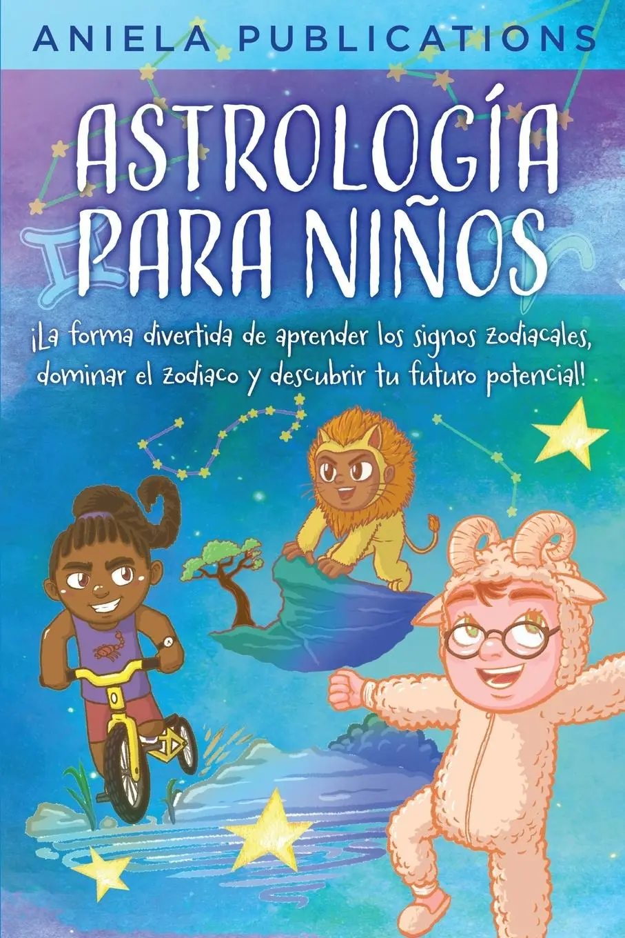Cover: 9781961326071 | Astrología para Niños | Aniela Publications | Taschenbuch | Spanisch