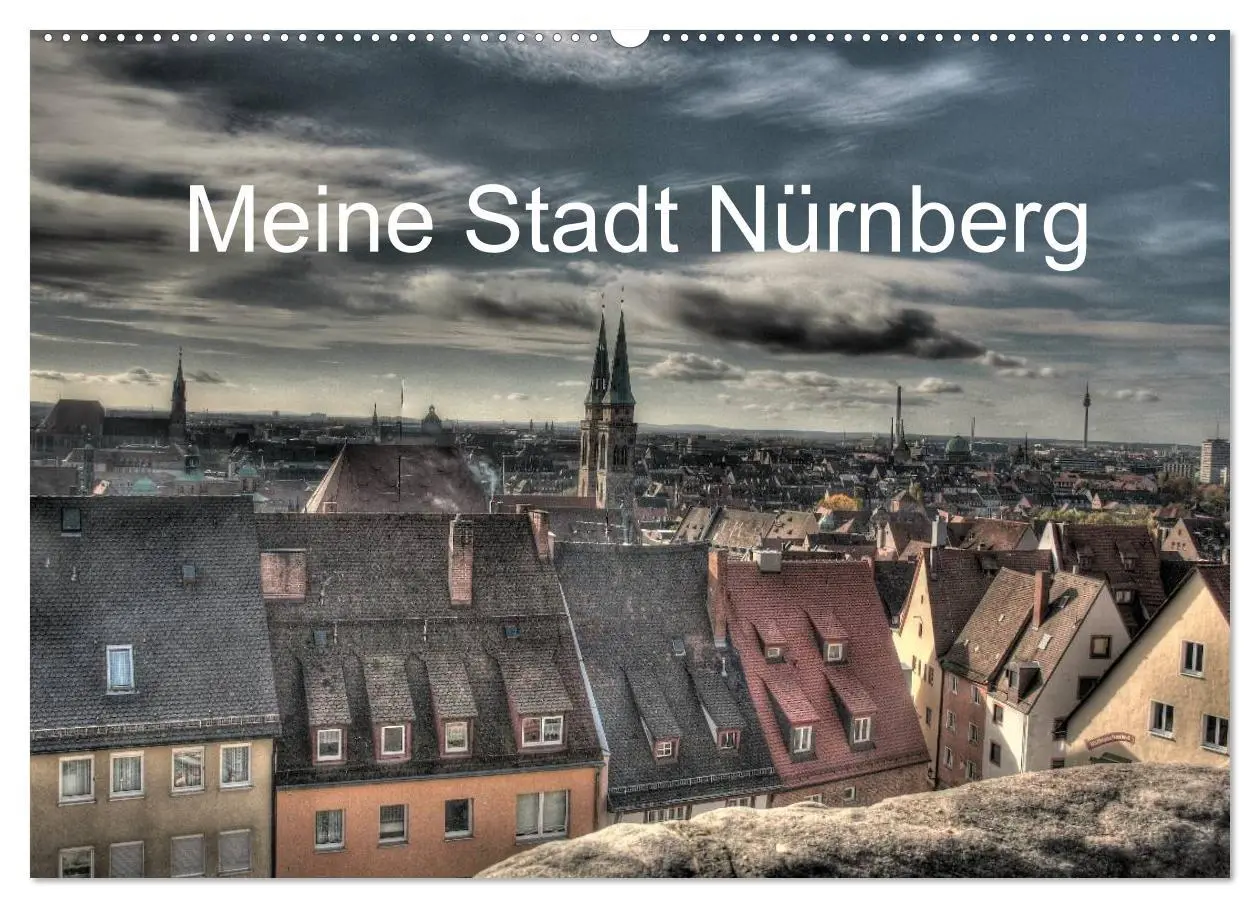 Cover: 9783516166071 | Meine Stadt Nürnberg 2026 (Wandkalender 2026 DIN A2 quer), CALVENDO...