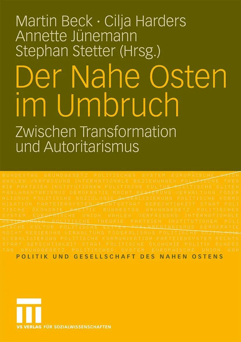 Cover: 9783531156071 | Der Nahe Osten im Umbruch | Zwischen Transformation und Autoritarismus