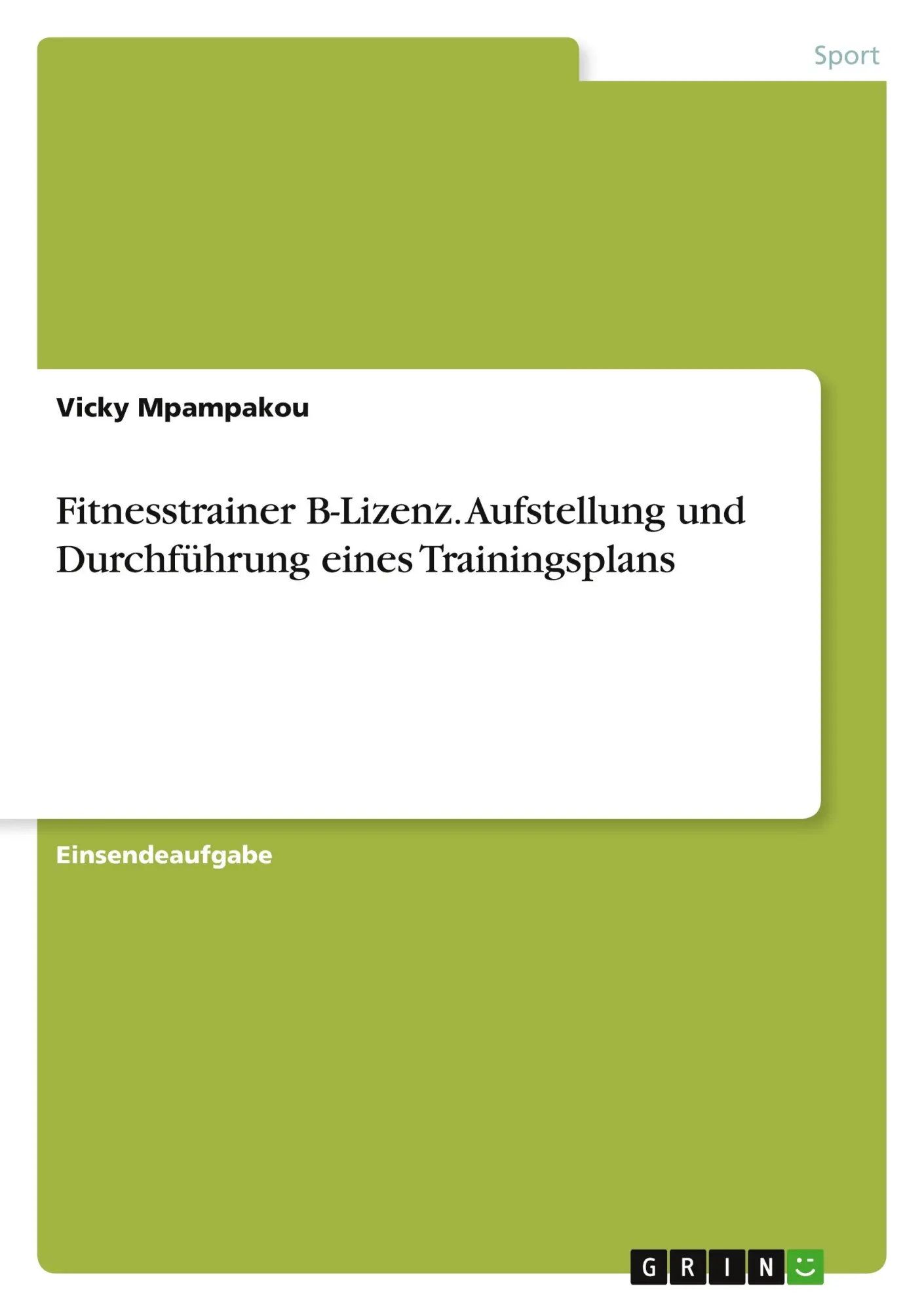 Cover: 9783668326071 | Fitnesstrainer B-Lizenz. Aufstellung und Durchführung eines...