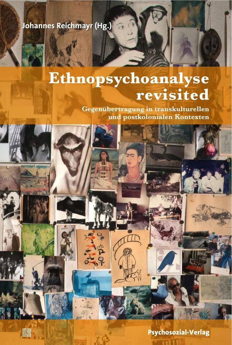 Cover: 9783837926071 | Ethnopsychoanalyse revisited | Johannes Reichmayr | Buch | 623 S.