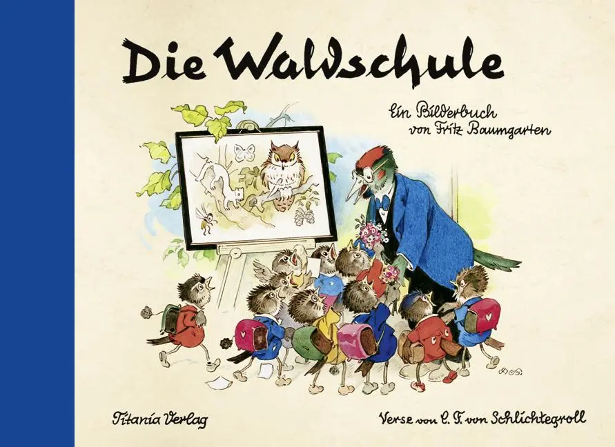 Cover: 9783864726071 | Die Waldschule | Fritz Baumgarten | Buch | 24 S. | Deutsch | 2013