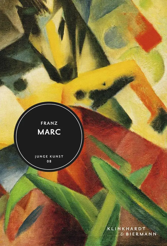 Cover: 9783943616071 | Franz Marc | Cathrin Klingsöhr-Leroy | Buch | Junge Kunst | 72 S.