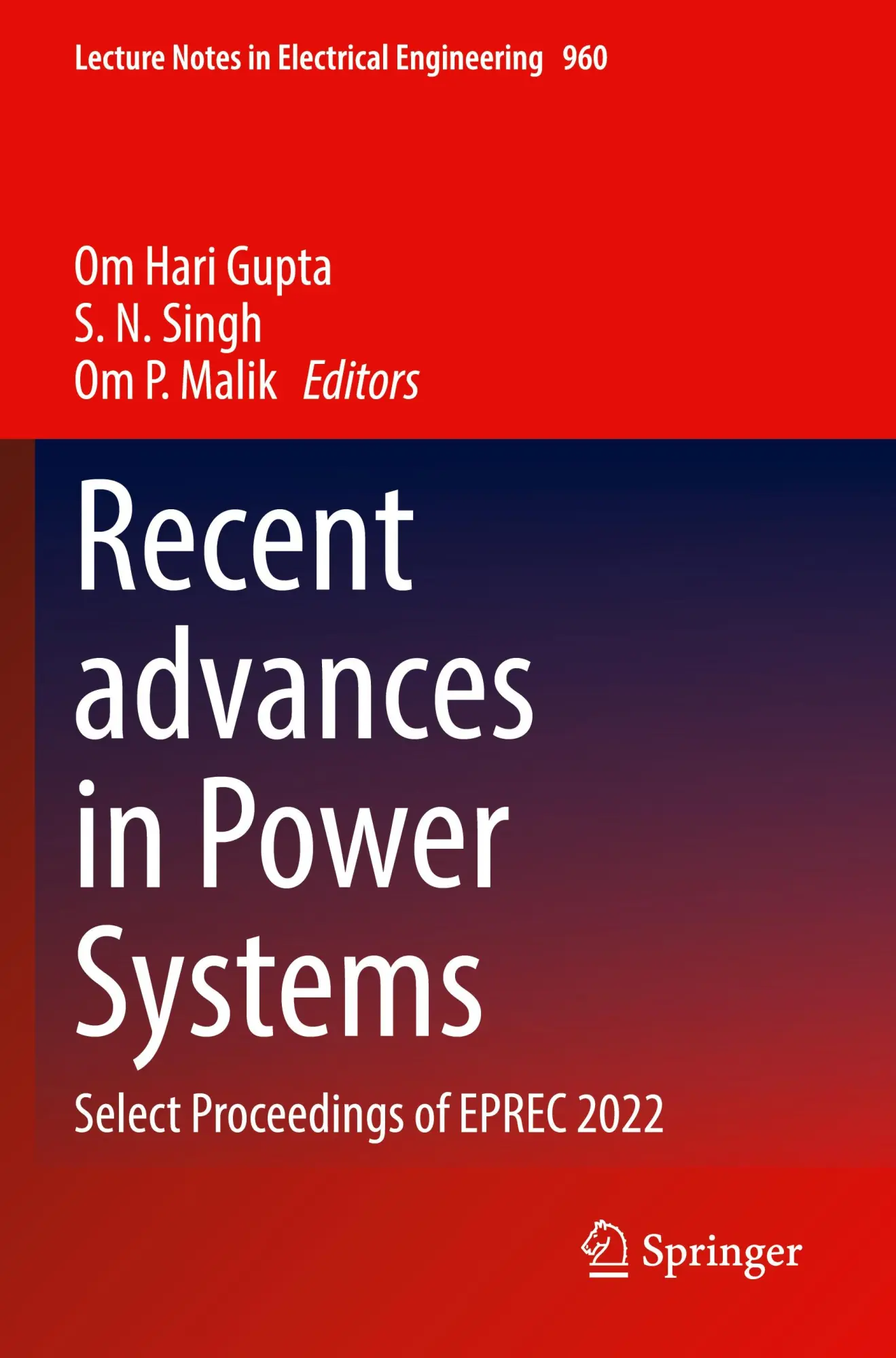 Recent advances in Power Systems