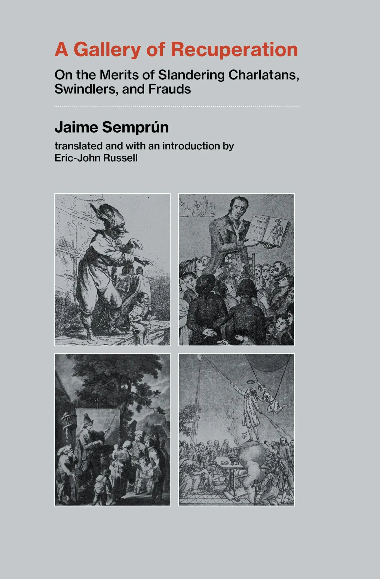 Cover: 9780262546171 | A Gallery of Recuperation: On the Merits of Slandering Charlatans,...