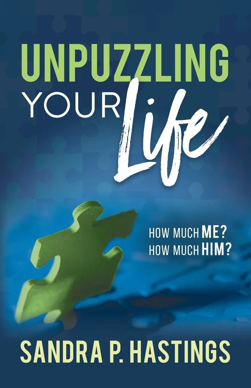 Cover: 9781631956171 | Unpuzzling Your Life | How Much Me? How Much Him? | Sandra P. Hastings