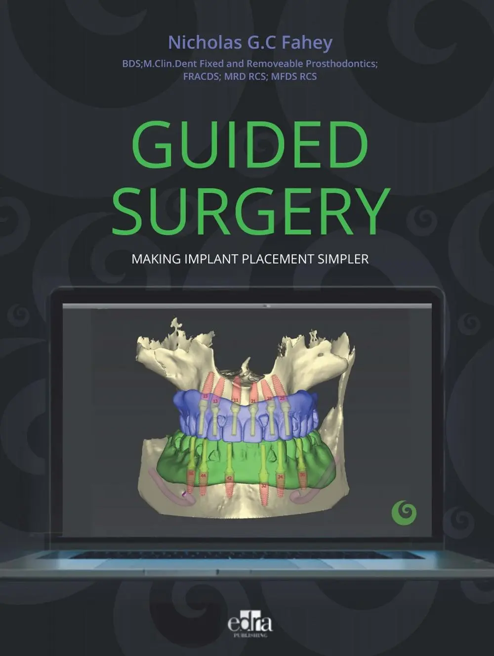 Cover: 9781737126171 | Guided Surgery | Nicholas G. C. Fahey | Buch | Gebunden | Englisch