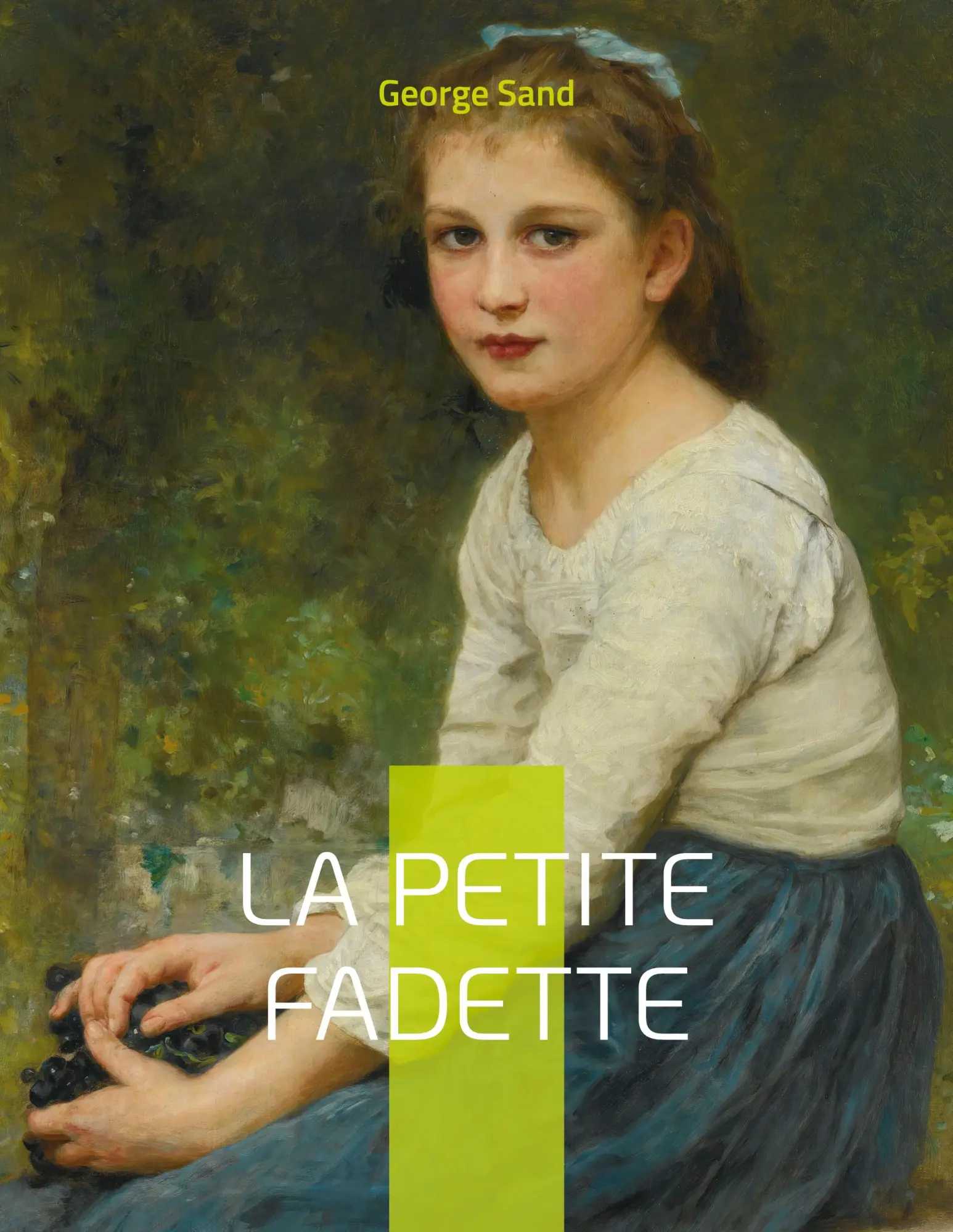 Cover: 9782322426171 | La Petite Fadette | Le roman-champêtre de George Sand | George Sand