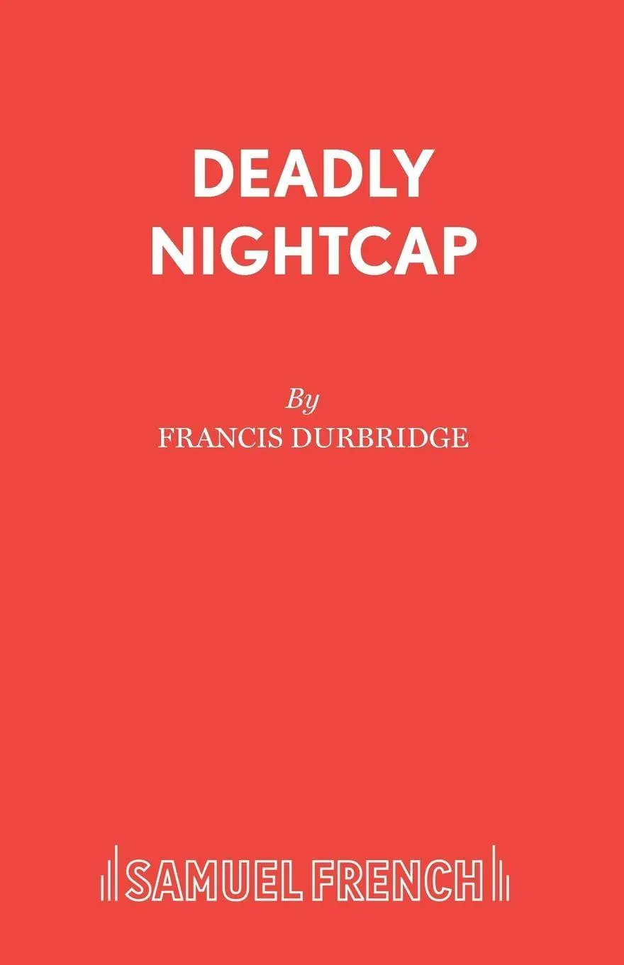 Cover: 9780573016271 | Deadly Nightcap | Francis Durbridge | Taschenbuch | Englisch | 2016