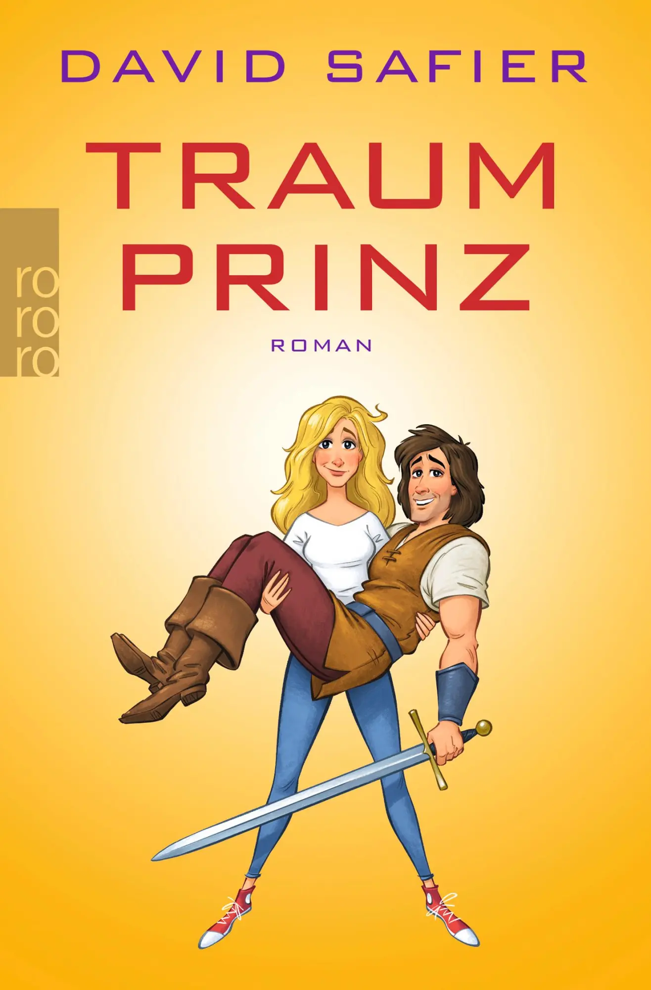 Cover: 9783499256271 | Traumprinz | Roman | David Safier | Taschenbuch | 308 S. | Deutsch