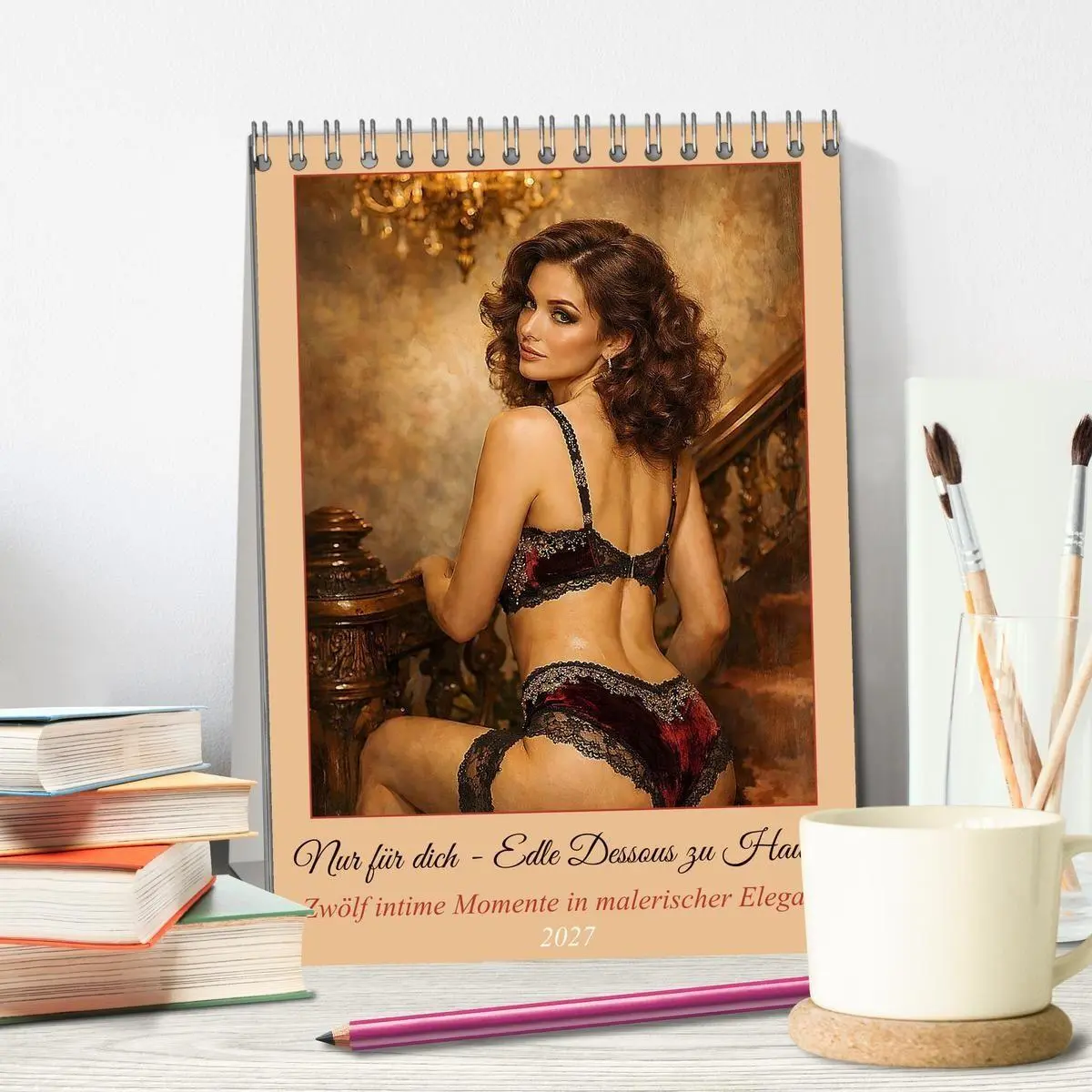 Bild: 9783516766271 | Nur für dich - Edle Dessous zu Hause (Tischkalender 2027 DIN A5...