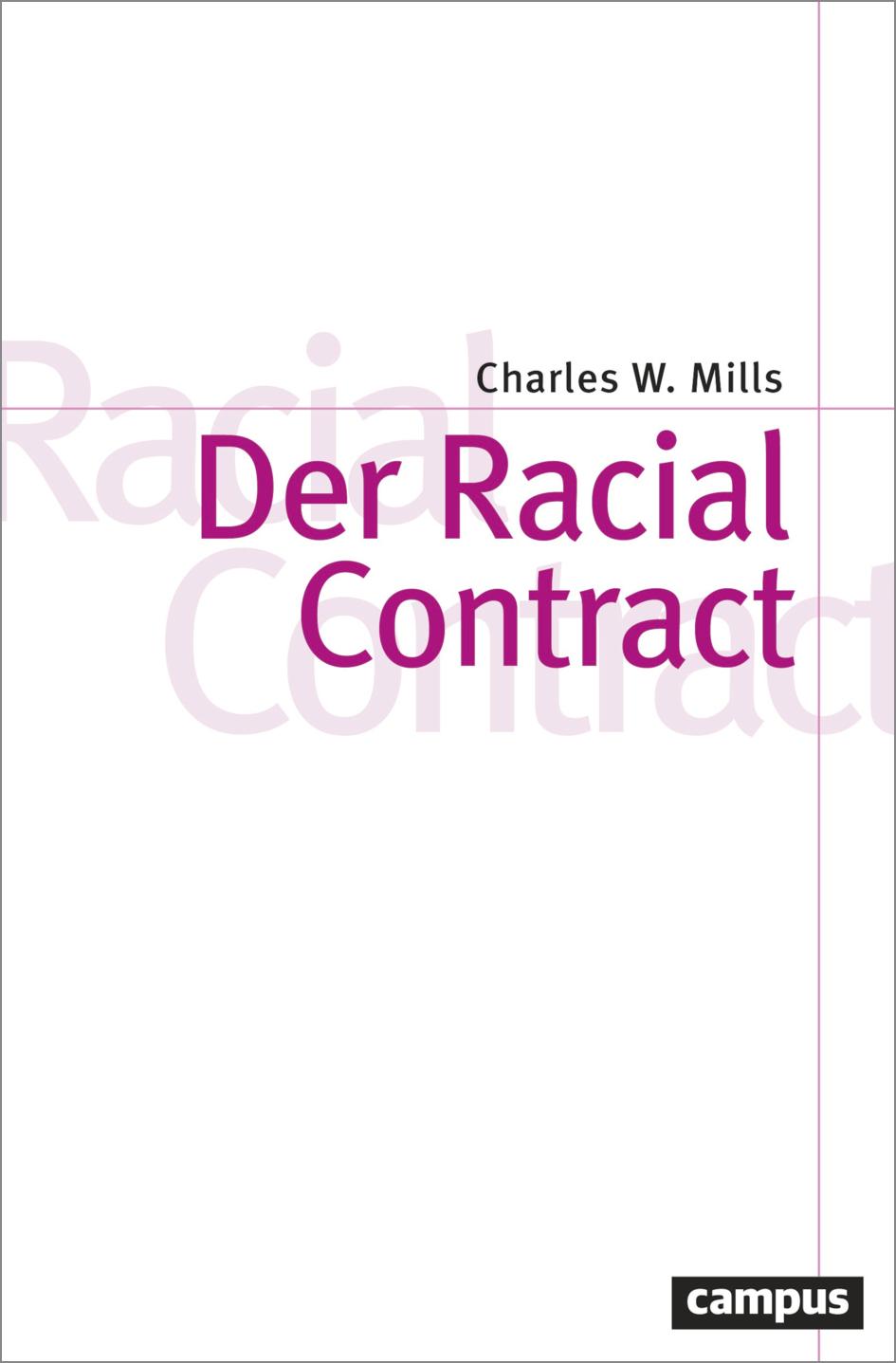 Cover: 9783593516271 | Der Racial Contract | Charles W. Mills | Taschenbuch | 188 S. | 2023