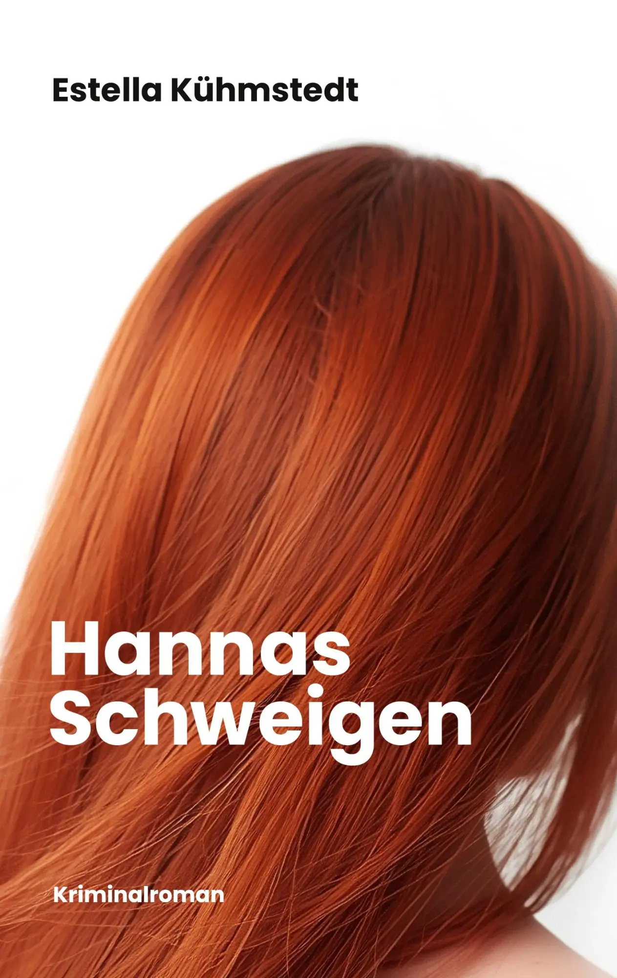 Cover: 9783695106271 | Hannas Schweigen | Estella Kühmstedt | Taschenbuch | 276 S. | Deutsch