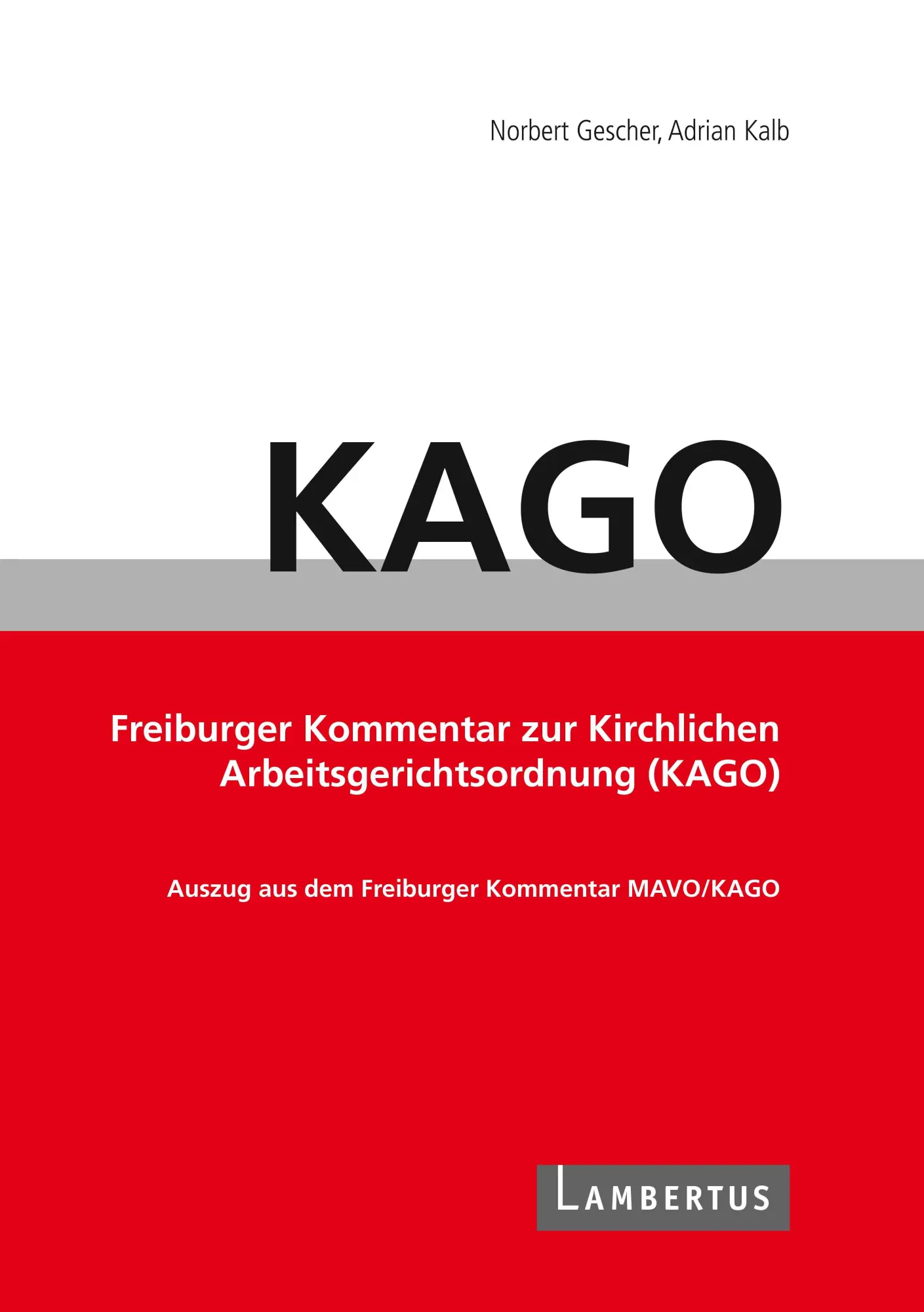 Cover: 9783784136271 | Handbuch KAGO-Kommentar | Norbert Gescher (u. a.) | Taschenbuch | 2023