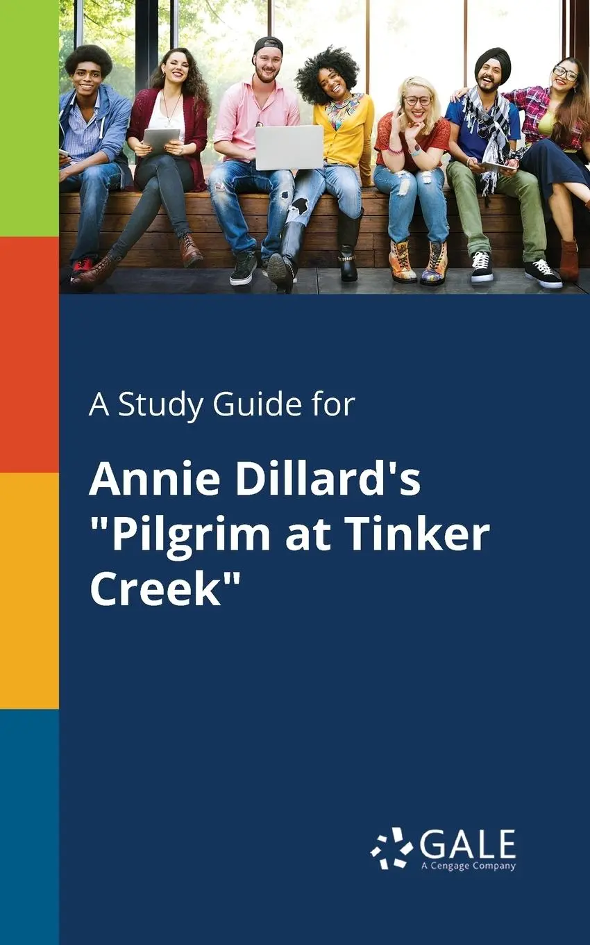 Cover: 9781375386371 | A Study Guide for Annie Dillard's "Pilgrim at Tinker Creek" | Gale