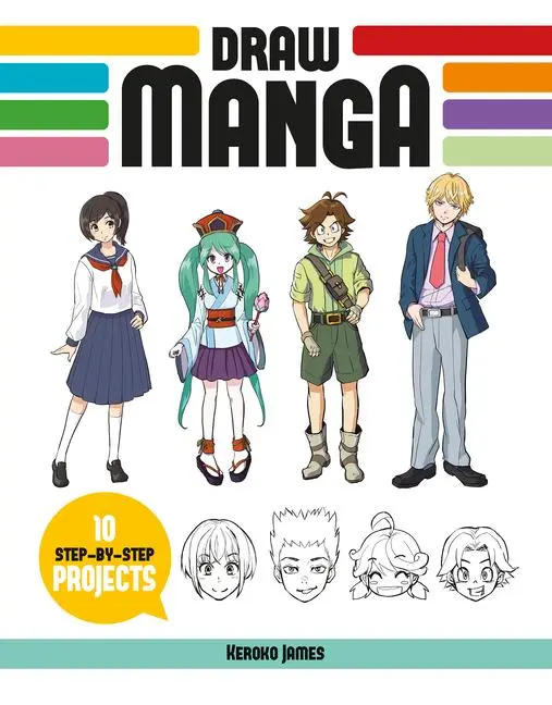 Cover: 9781784946371 | Draw Manga | 10 Step-by-Step Projects | Keroko James | Taschenbuch