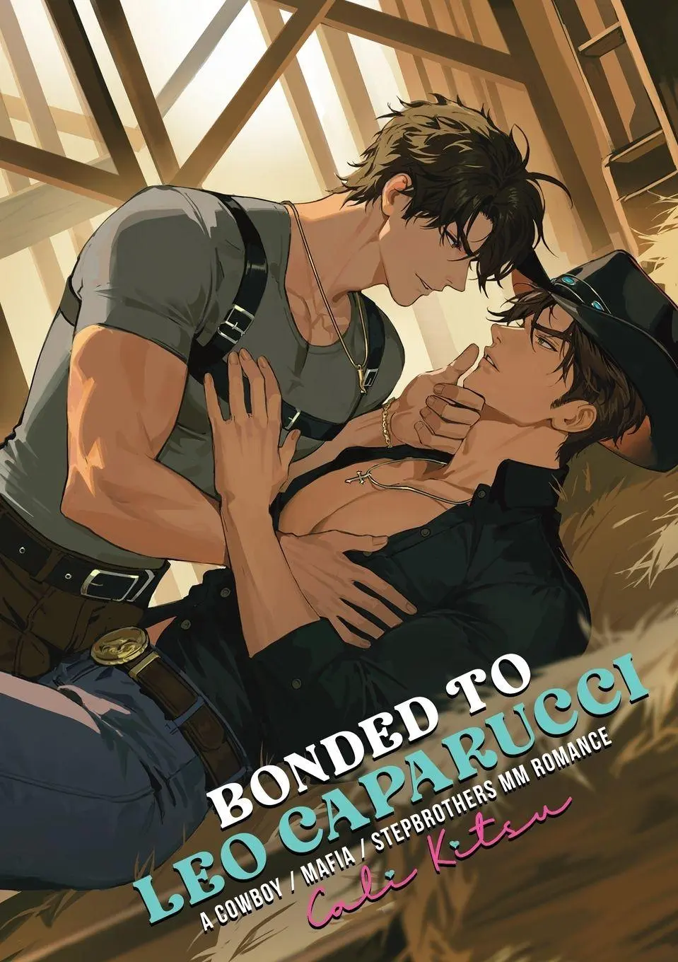Cover: 9781997726371 | Bonded to Leo Caparucci | A Cowboy / Mafia / Stepbrothers MM Romance