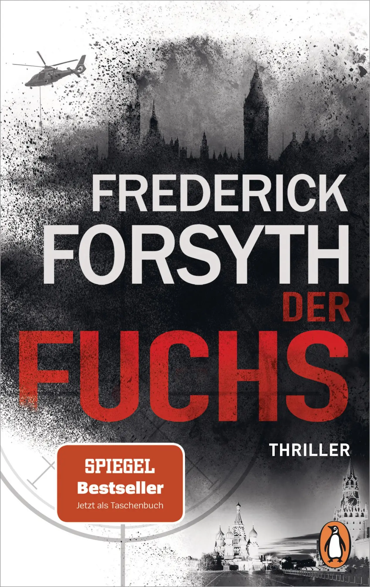 Cover: 9783328106371 | Der Fuchs | Thriller | Frederick Forsyth | Taschenbuch | 336 S. | 2020