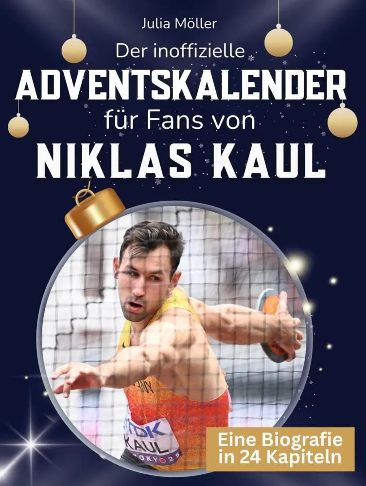 Cover: 9783695336371 | Der inoffizielle Adventskalender für Fans von Niklas Kaul | Möller