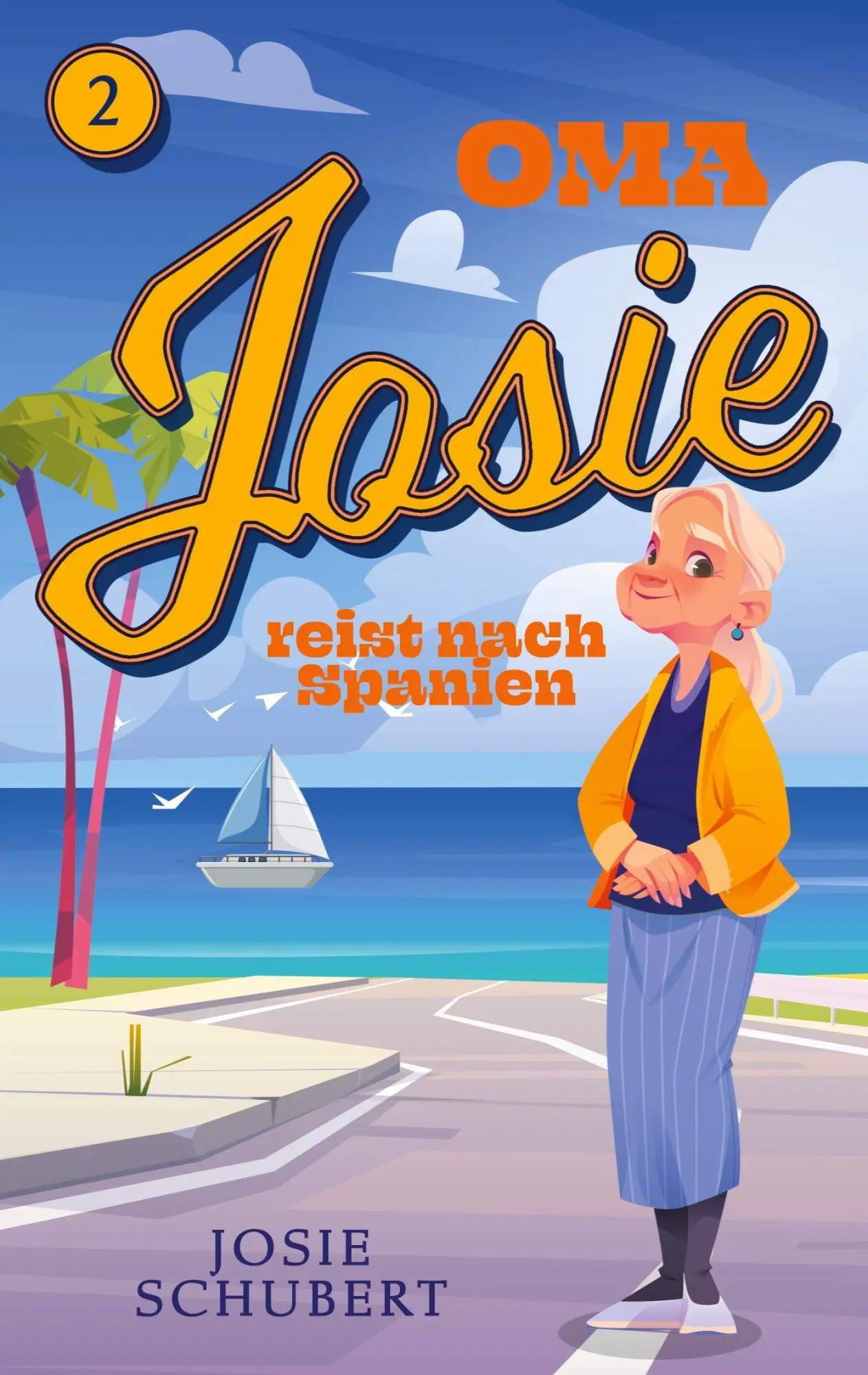 Cover: 9783754356371 | Oma Josie reist nach Spanien | Josie Schubert | Taschenbuch | 236 S.